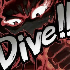 Dive!!  A-One (The Strongest Battlegrounds KJ's Official Theme Song)