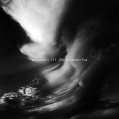 isolatedmix 131 - Illuvia: 'Mauna Kea'