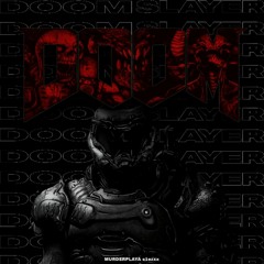 DOOM SLAYER feat. s1ezzx