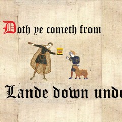 Down Under (Medieval Style)
