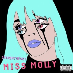 Miss Molly (Prod. by Mantra)