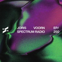 Spectrum Radio 250 by JORIS VOORN | Live from Fabric, London
