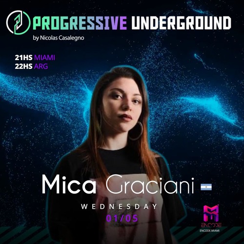01/05/2024 - Mica Graciani - Progressive Underground