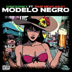 Modelo Negro (feat. That Mexican OT)