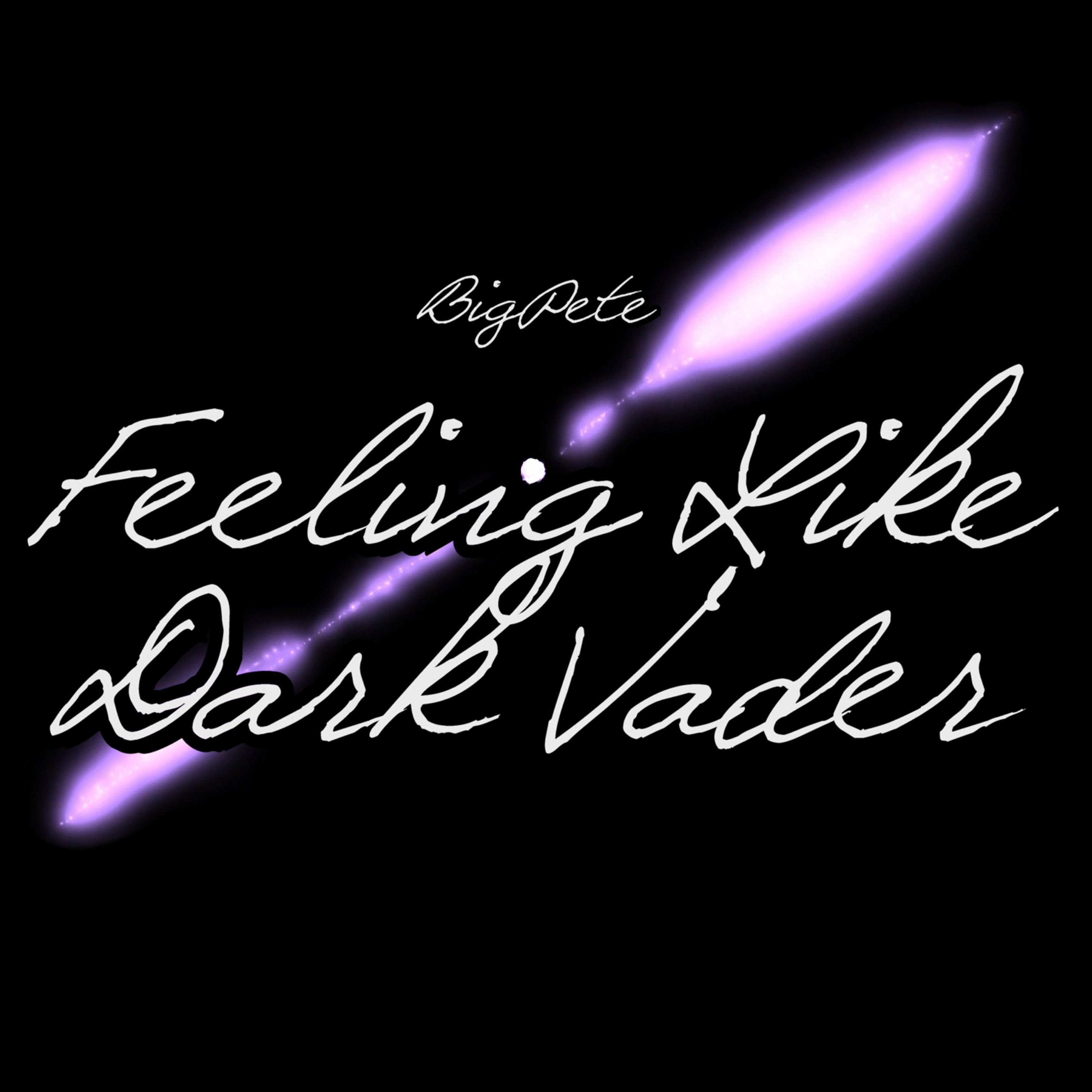 Feeling Like Dark Vader episode artwork