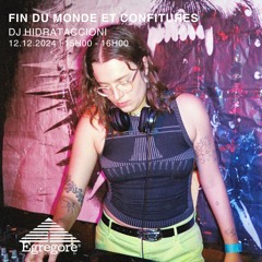 Mayflo invite DJ Hidrataccioni - Fin du Monde et Confitures (Décembre 2024)