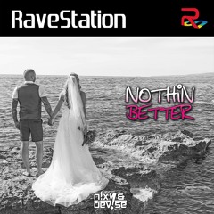 N!XY & DeV!Se feat. Laura Mac - Nothin' Better [ BOUNCE ]