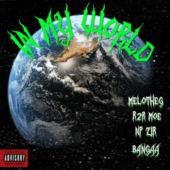 In My World (feat. R2R)