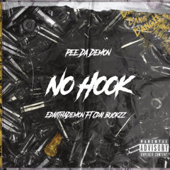 PeeDaDemon - No Hook Ft EdaiiThaDemon & Cdai Buckzz