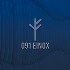 Forsvarlig Podcast Series 091 - Einox