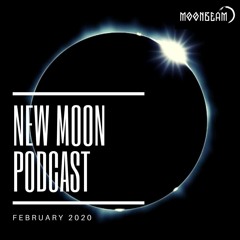 Moonbeam - New Moon Podcast - February 2020