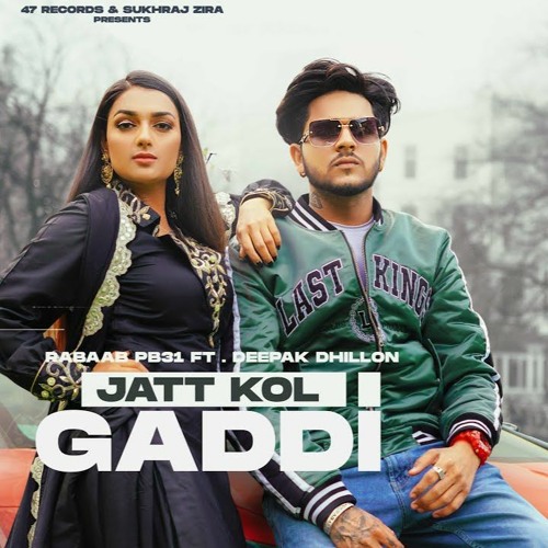 Jatt Kol Gaddi - Rabaab PB31 Ft. Deepak Dhillon