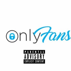 Only Fans (ft. PJsthaname)