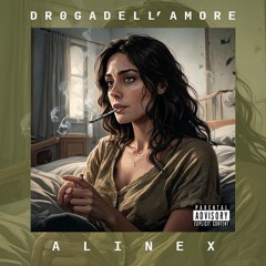 DR0GA DELL'AMORE - ALINEX