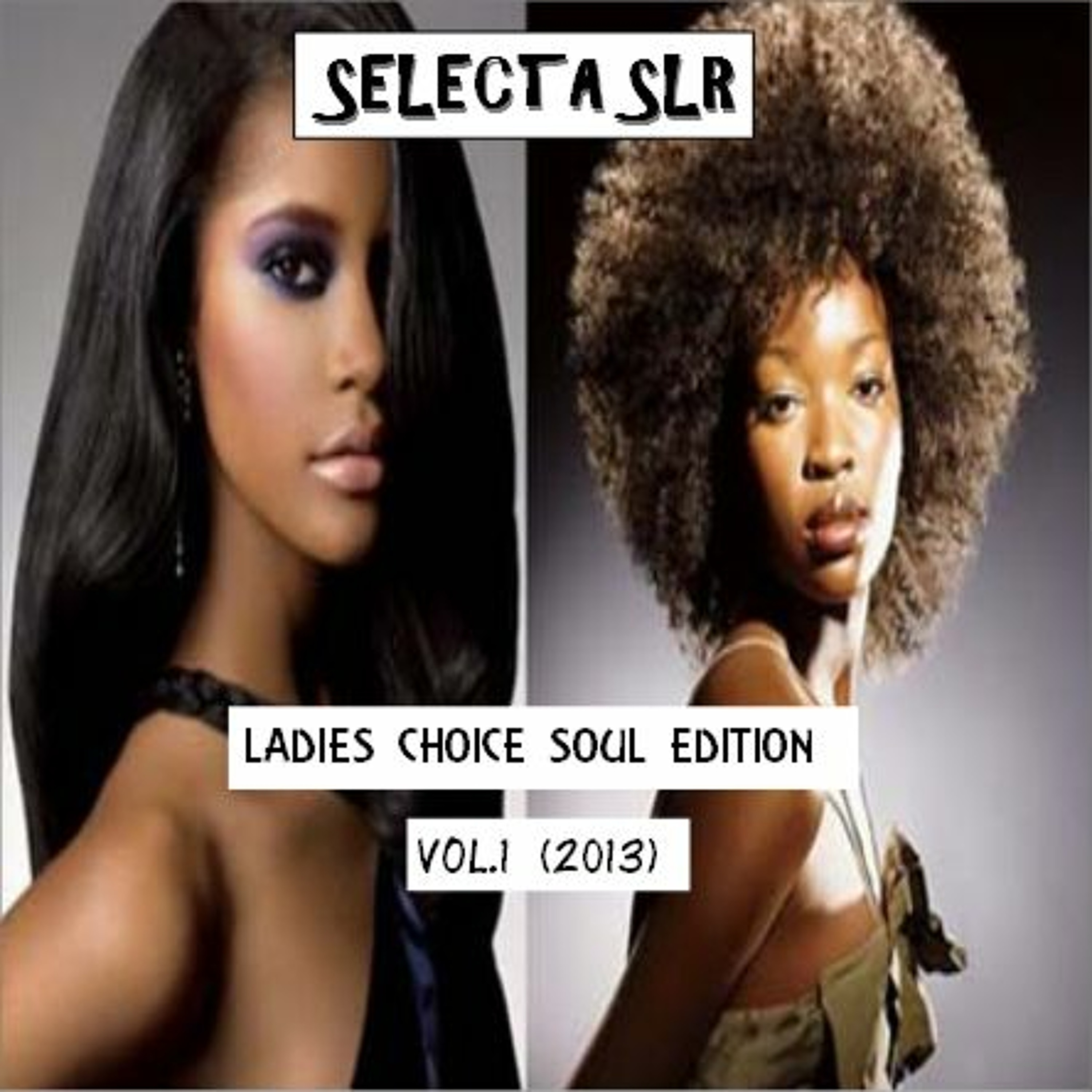 Selecta SLR - Ladies Choice Soul Edition Vol.1 episode artwork