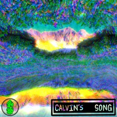 CALVIN'S SONG