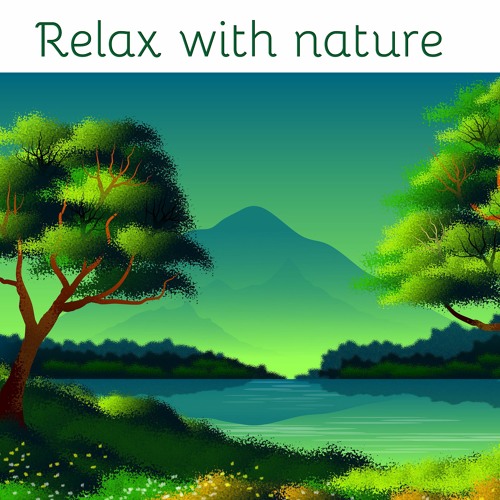 Relaxation Music with River and bird sounds
