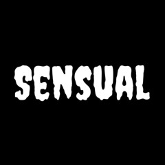 Sensual