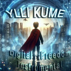 Digital Freedom (Instrumental)