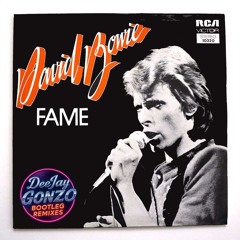David Bowie - Fame (DeeJay Gonzo Bootleg Remix)