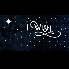 Wish I
