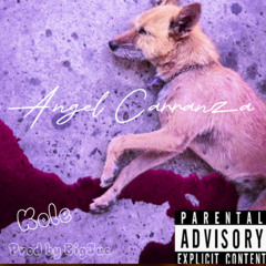 Angel Carranza prod:BIGJUC