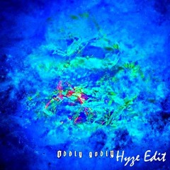 Oddly Godly - Straight With Me (Hyze Edit)