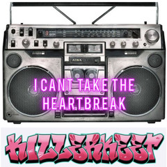 i cant take the heartbreak