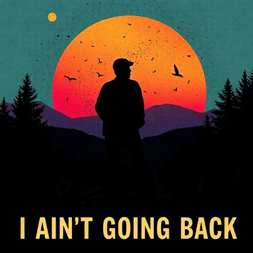 I Ain't Going Back (feat. Grafezzy)