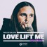 Mollie Collins - Love Lift Me (RB Remix)