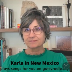Karla in NM on Gutsy Radio