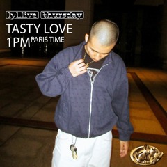 Tasty Love (14/09/2023) w / LYL Radio