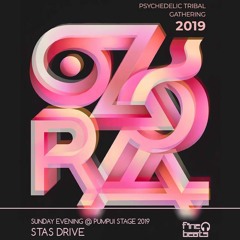 Stas Drive | DJ Set @ Pumpui O.Z.O.R.A Festival 2019