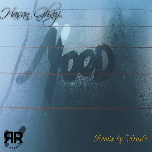 Hasan Ghazi - Mood (Verazlo Remix)[Reckoning Records]