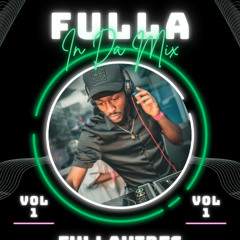 FULLA IN DA MIX VOL 1