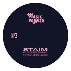 PREMIERE: Staim - MP05 (Rifts Mastermix) [Magic Power]