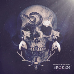 Beatman & Ludmilla - Broken (Original Mix)