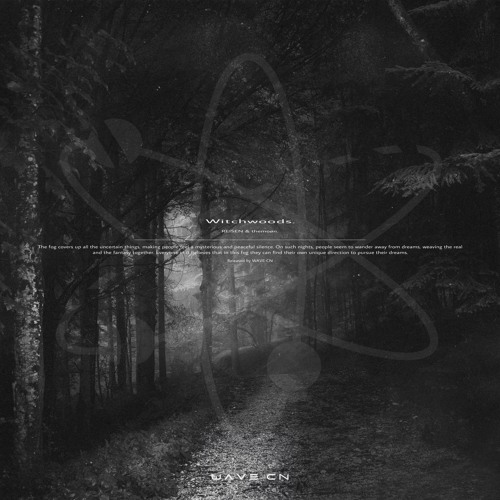 Witchwoods. - ɌƎ1ՖƎИ & themoøn.