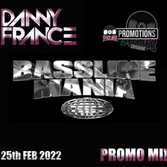 Bassline Mania 2022 Promo Mix