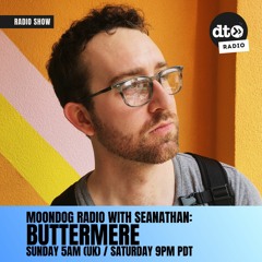 Moondog Radio With Seanathan - DTMDR006  Buttermere Guest Mix