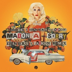 BLOND - ISH feat. Madonna - Sorry (Absolution Remix)