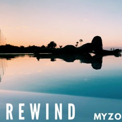 Rewind - Myzo (Prod. Cali Soul)