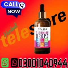 Slim Sips Drops In Pakistan > 03001040944 < Buy Now