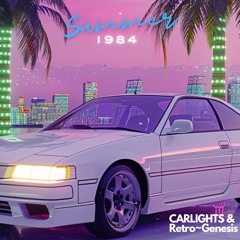 Summer 1984 (feat. CARLIGHTS)