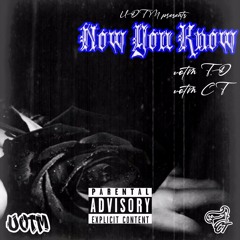Now You Know - UOTM