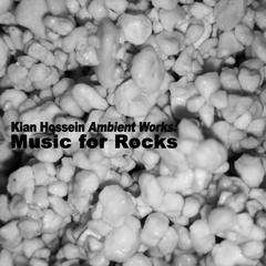 Ambient Works: Music for Rocks