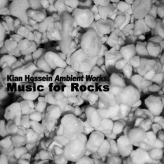 Ambient Works: Music for Rocks
