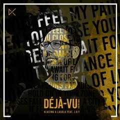 Deja-vu (KLAS1NG Synthwave Edit)