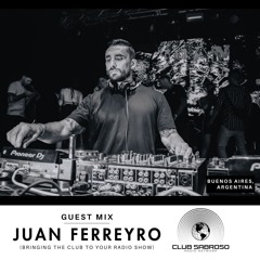 LATIN HOUSE | JUAN FERREYRO GUEST MIX (06-29-24)
