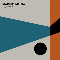 Markus Mehta - 1/X 2020